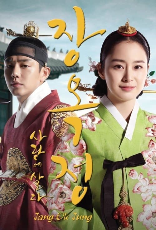 Jang Ok-jung, aşkla yaşıyor afişi