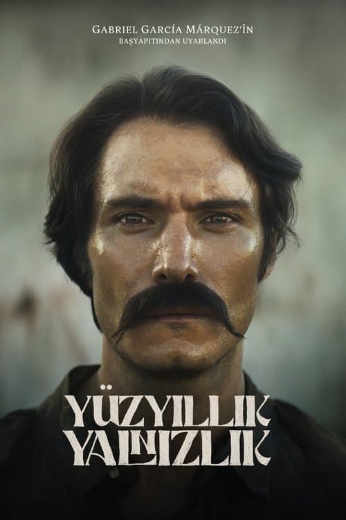 Yüzyıllık Yalnızlık afişi