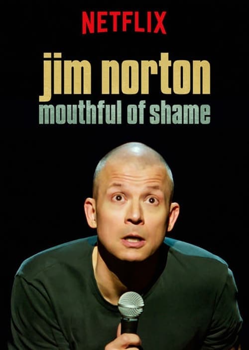 Jim Norton: Mouthful of Shame afişi
