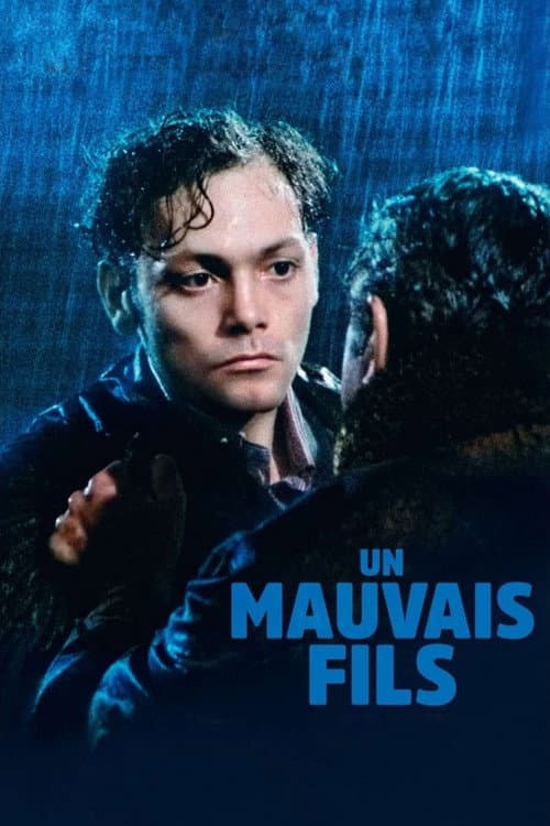 Un mauvais fils afişi