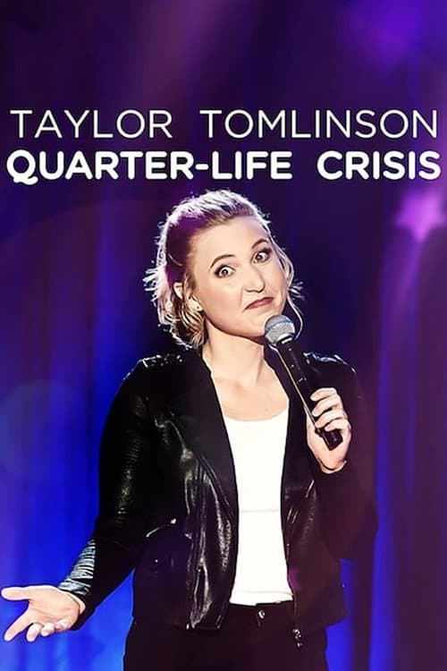 Taylor Tomlinson: Quarter-Life Crisis afişi