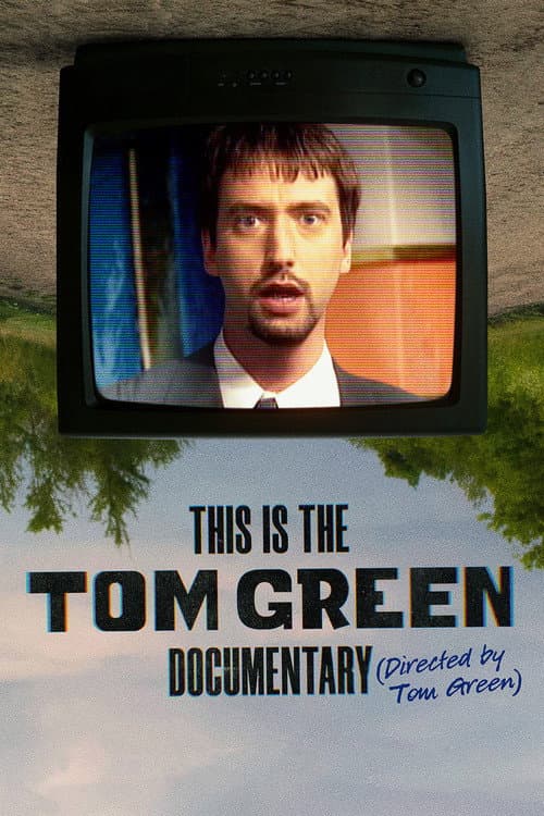 This Is the Tom Green Documentary afişi