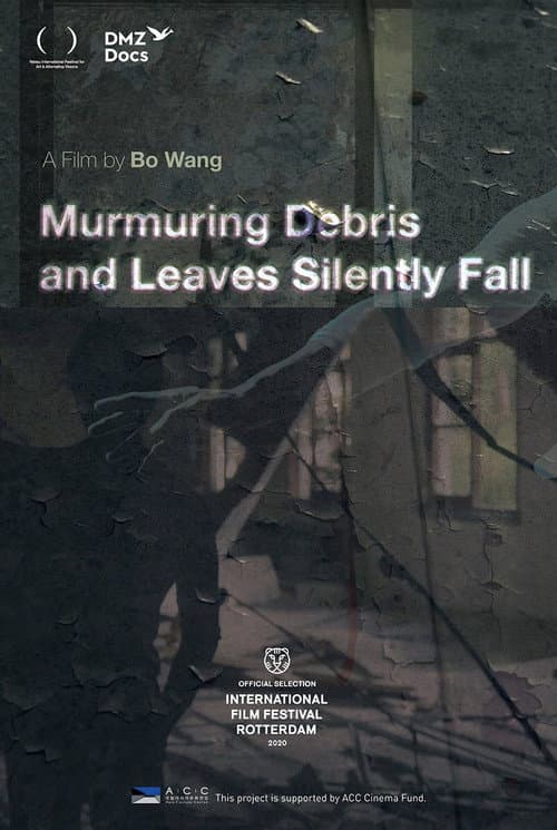 Murmuring Debris and Leaves Silently Fall afişi