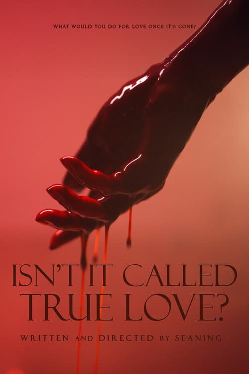 Isn't It Called True Love? afişi