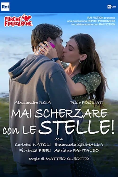 Mai scherzare con le stelle! afişi