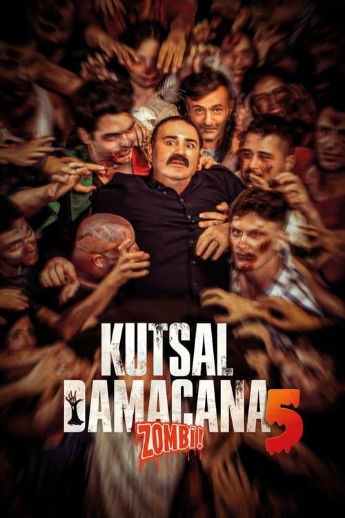 Kutsal Damacana 5: Zombi! afişi