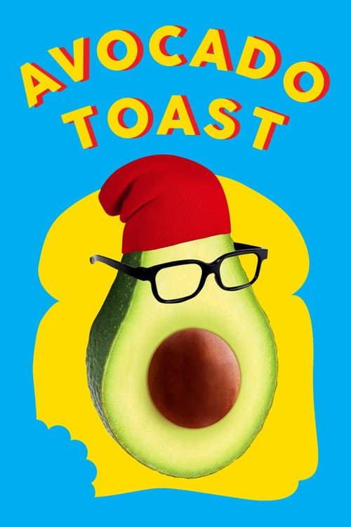 Avocado Toast afişi