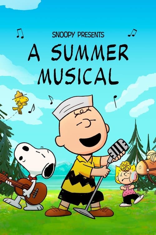 Snoopy Presents: A Summer Musical afişi