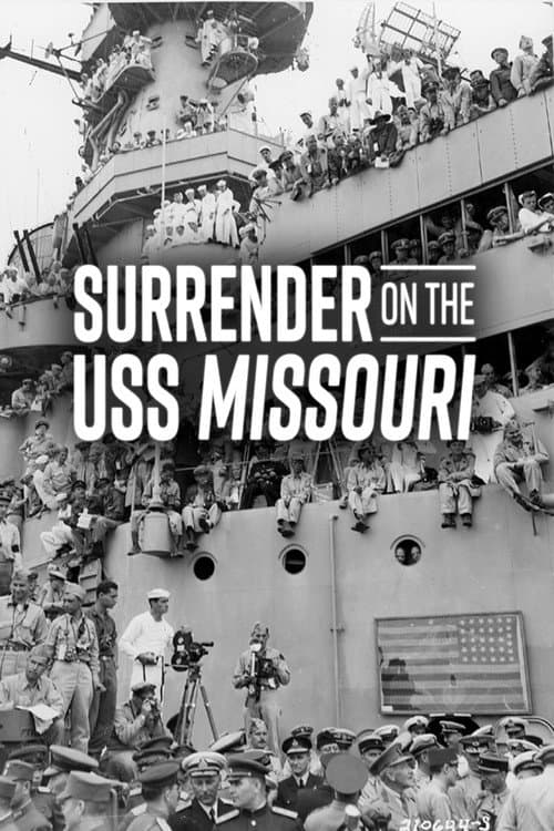 Surrender on the USS Missouri afişi