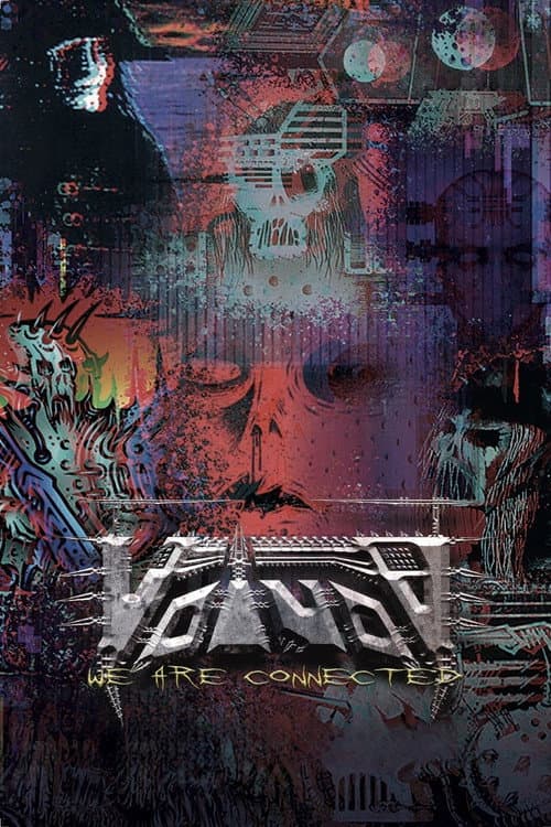 VOÏVOD: We Are Connected afişi
