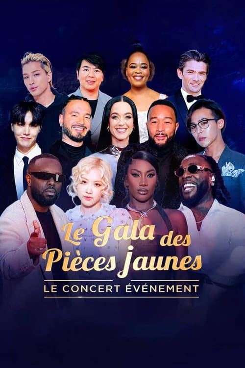 Le Gala des Pièces Jaunes 2025 : Le concert événement afişi