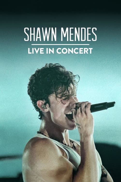 Shawn Mendes: Live in Concert afişi
