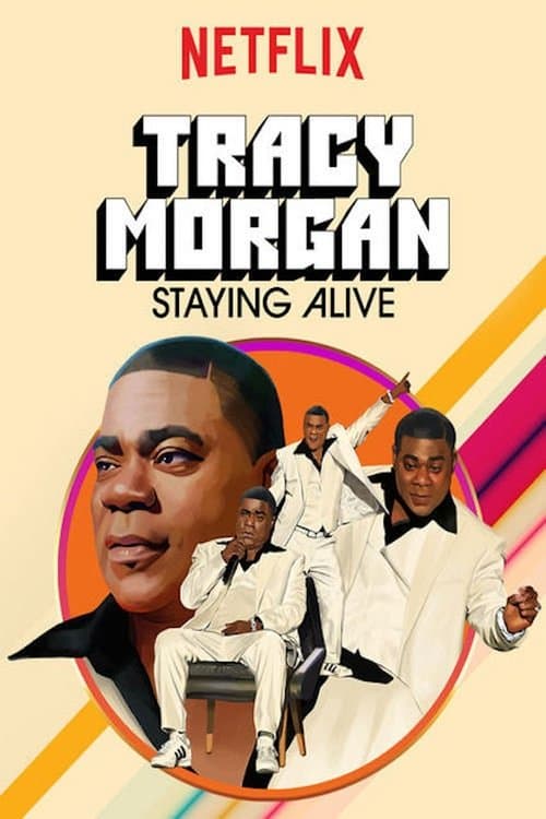 Tracy Morgan: Staying Alive afişi