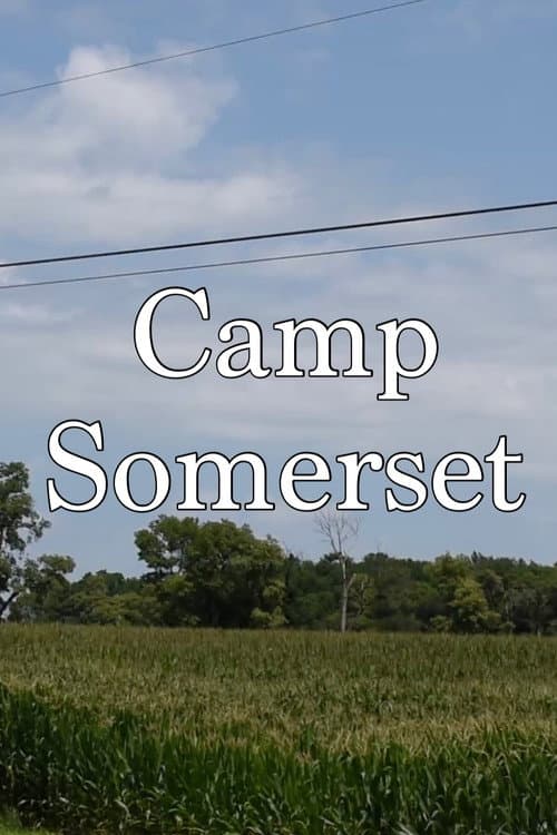 Camp Somerset afişi