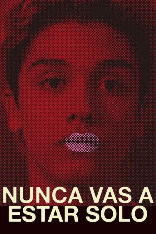 Nunca vas a estar solo afişi