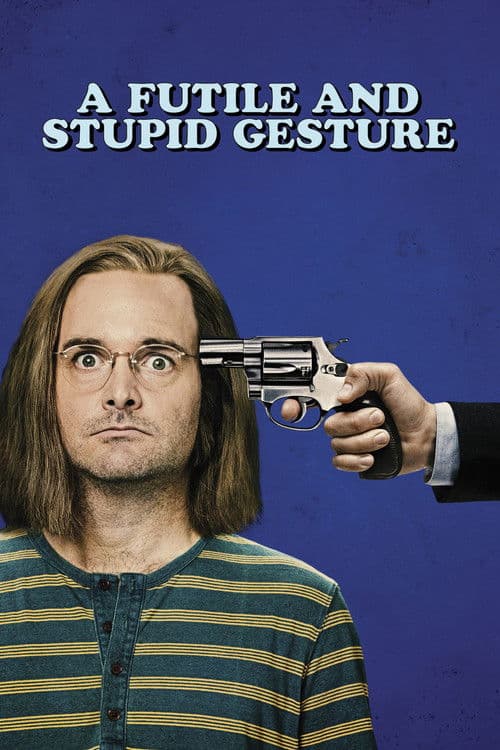 A Futile and Stupid Gesture afişi