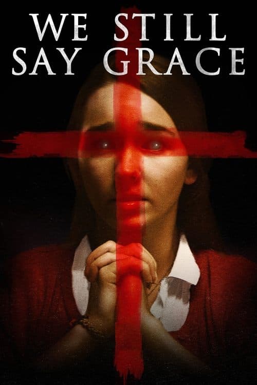We Still Say Grace afişi