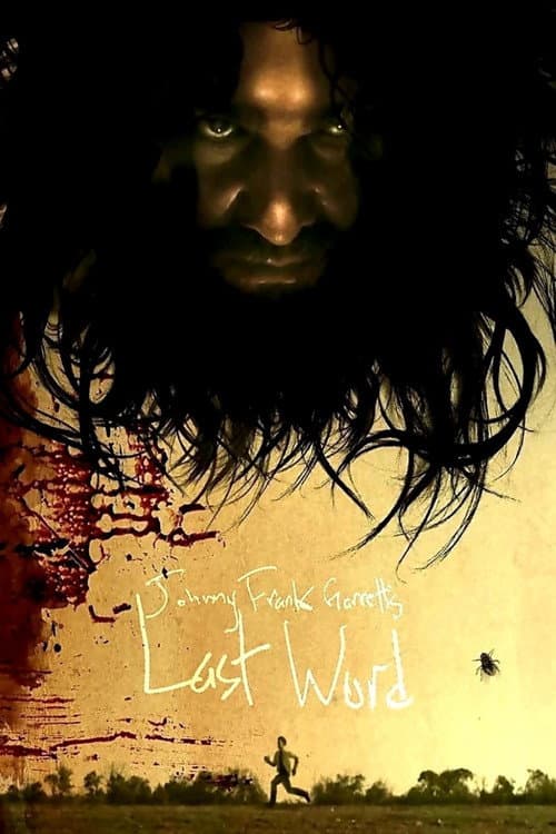 Johnny Frank Garrett's Last Word afişi