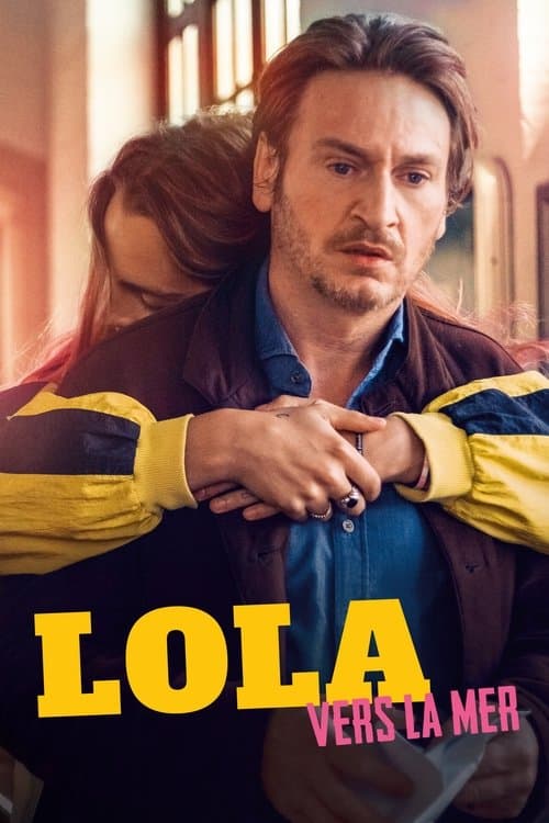 Lola vers la mer afişi