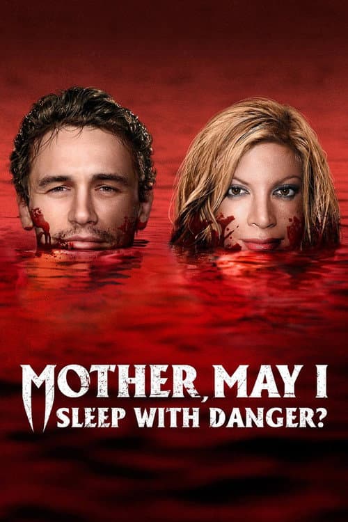 Mother, May I Sleep with Danger? afişi