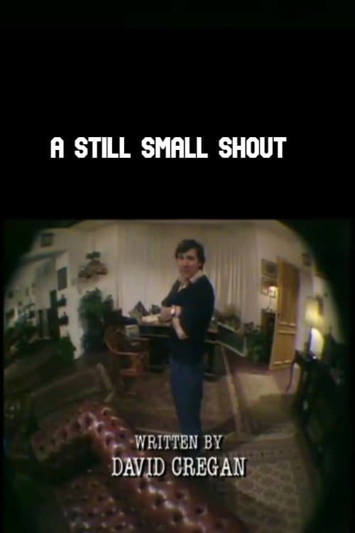 A Still Small Shout afişi
