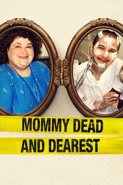 Mommy Dead and Dearest afişi