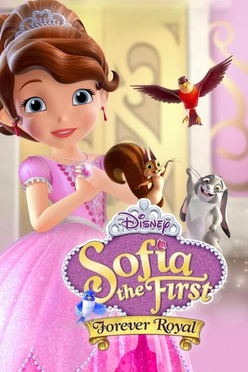 Sofia the First: Forever Royal afişi