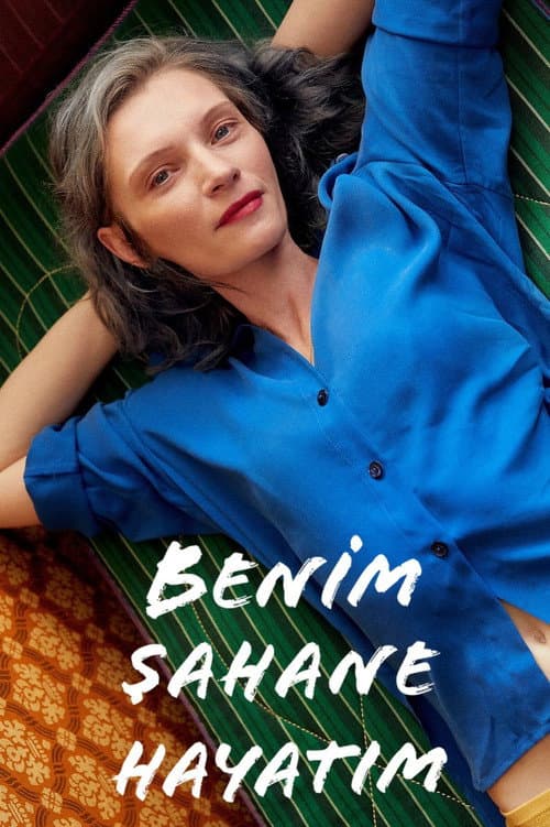 Benim Şahane Hayatım afişi