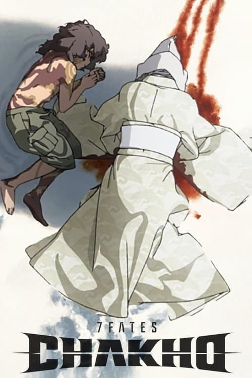 7FATES: CHAKHO afişi