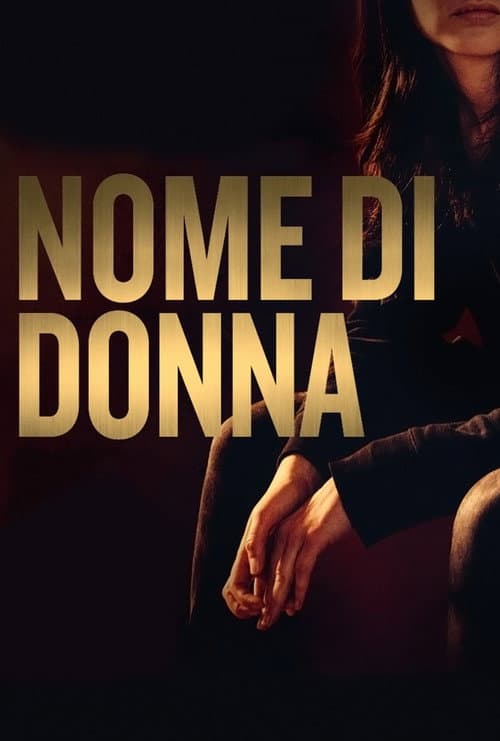 Nome di donna afişi