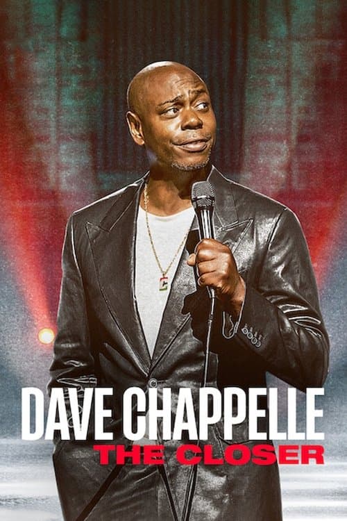 Dave Chappelle: The Closer afişi