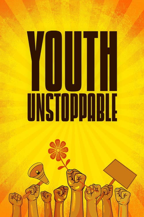 Youth Unstoppable afişi