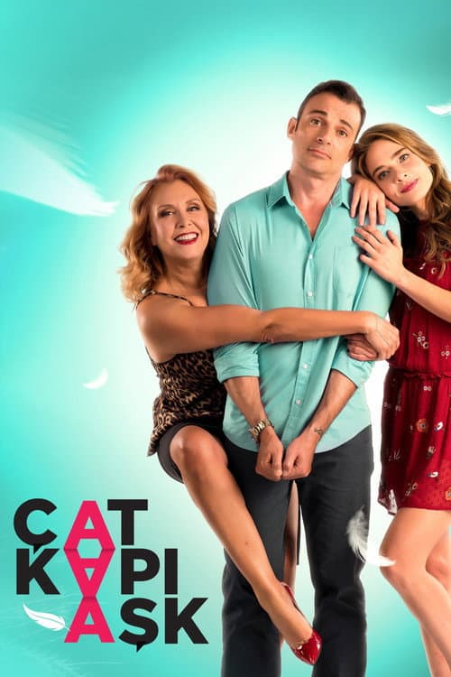 Çat Kapı Aşk afişi