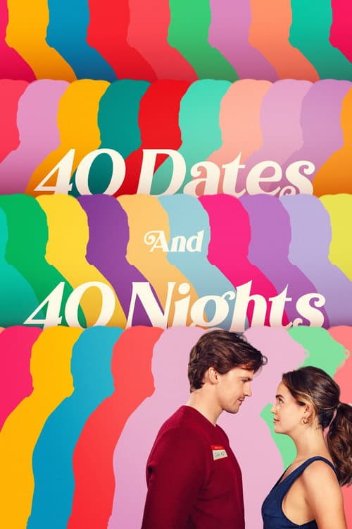 40 Dates and 40 Nights afişi