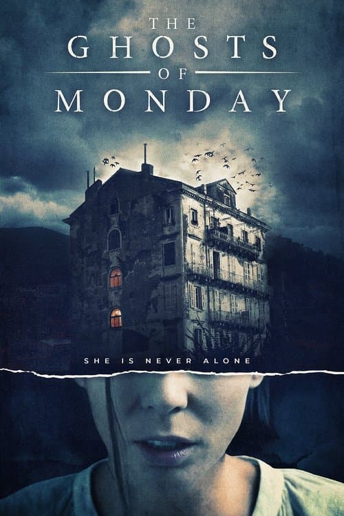 The Ghosts of Monday afişi
