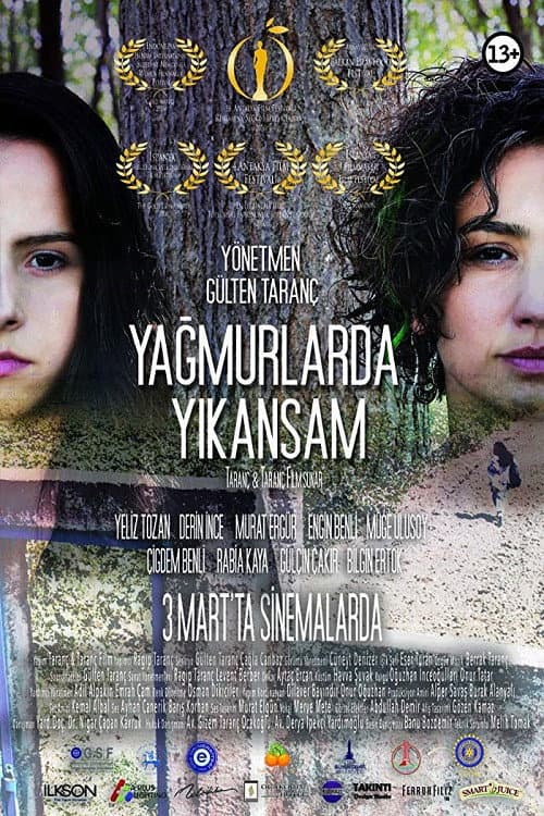Yağmurlarda Yıkansam afişi