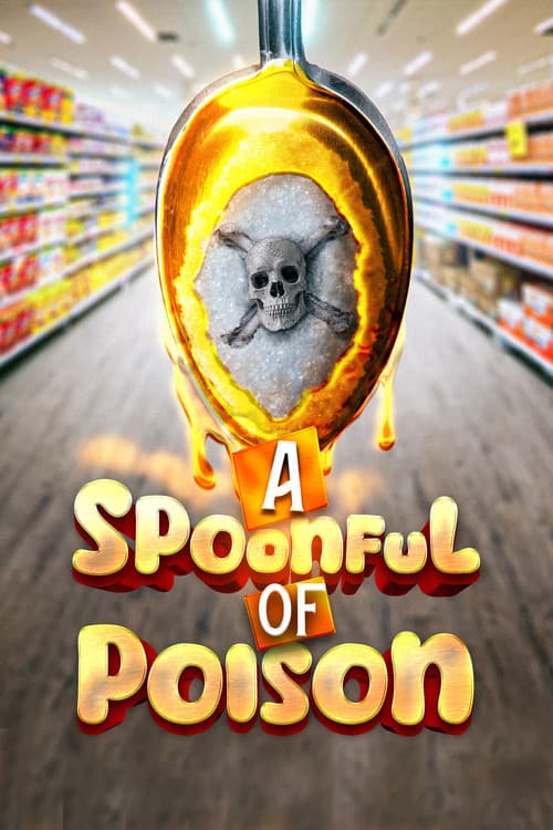 A Spoonful of Poison afişi