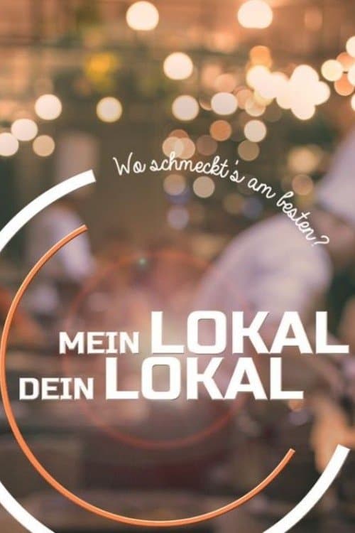 Mein Lokal, Dein Lokal afişi