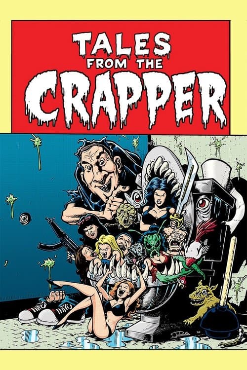 Tales from the Crapper afişi