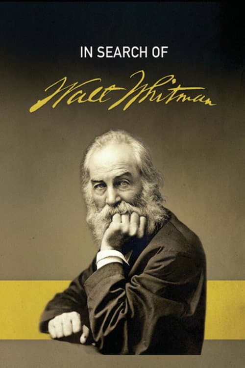 In Search of Walt Whitman, Part One: The Early Years (1819-1860) afişi