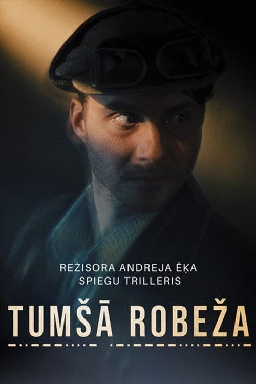 Tumšā robeža afişi