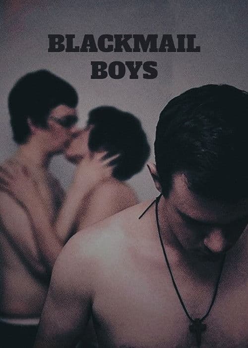 Blackmail Boys afişi