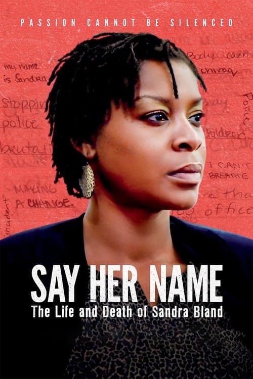 Say Her Name: The Life and Death of Sandra Bland afişi