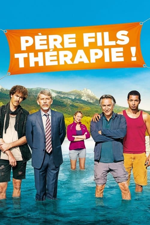 Père Fils Thérapie ! afişi