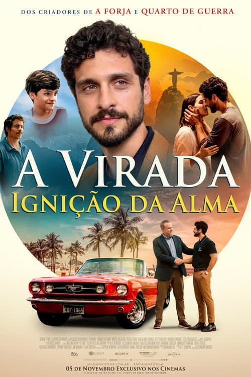 A Virada: Ignição da Alma afişi