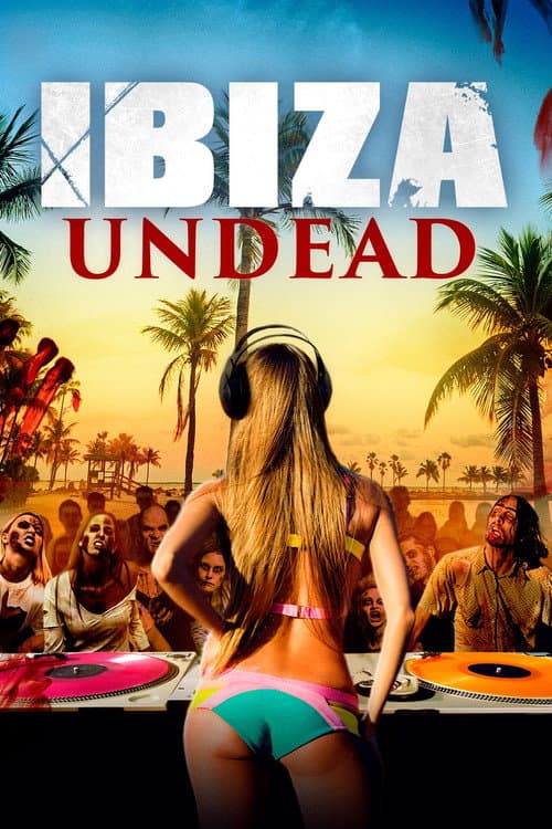 Ibiza Undead afişi