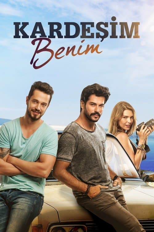 Kardeşim Benim afişi