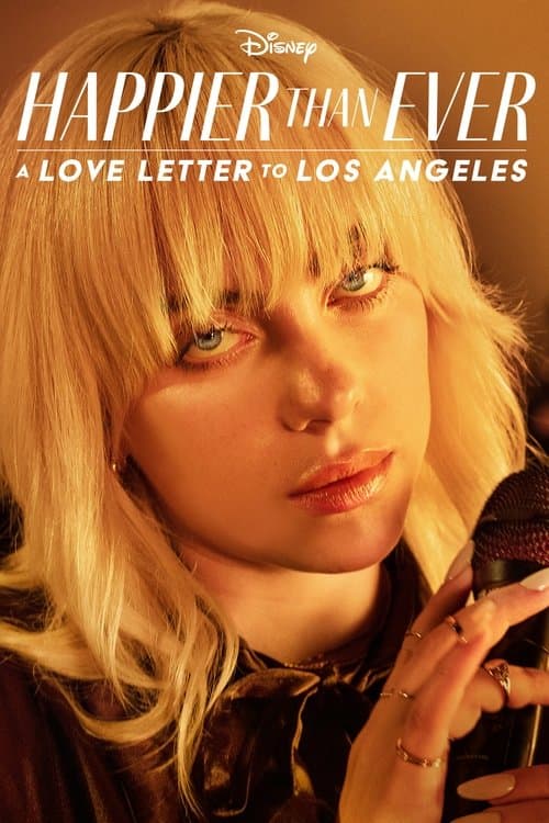 Happier Than Ever: A Love Letter to Los Angeles afişi
