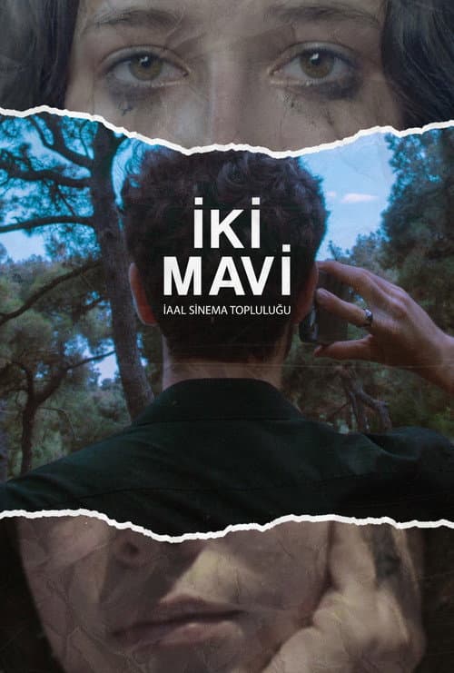 İki Mavi afişi