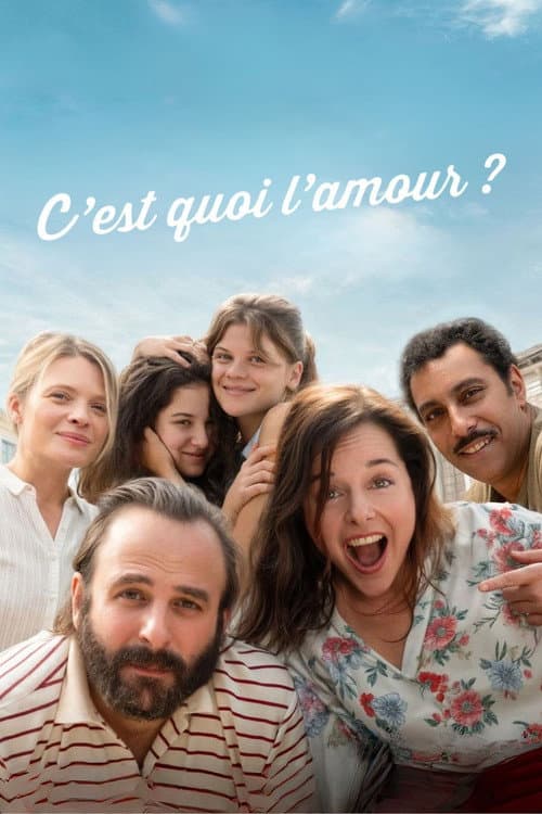C’est quoi l’amour ? afişi